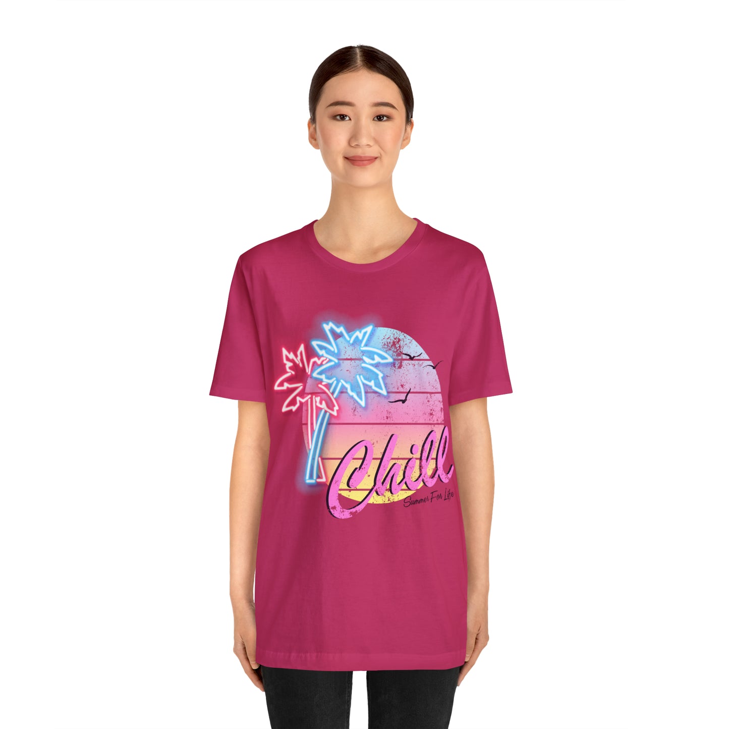 Chill Summer For Life T-Shirt