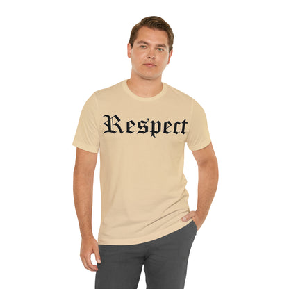 Respect T-Shirt