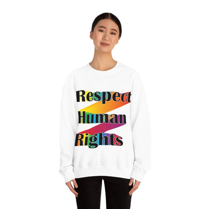 Respect Human Rights Crewneck Sweatshirt