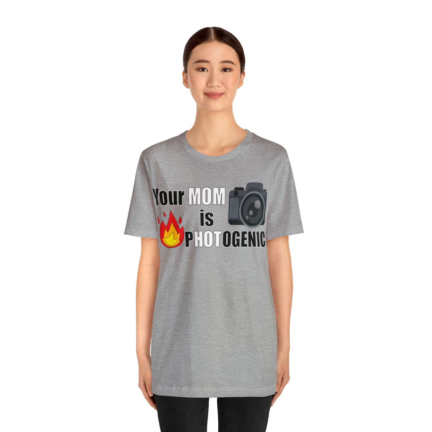 Your Mom is pHOTogenic Hot T-Shirt