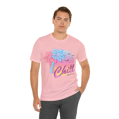 Chill Summer For Life T-Shirt