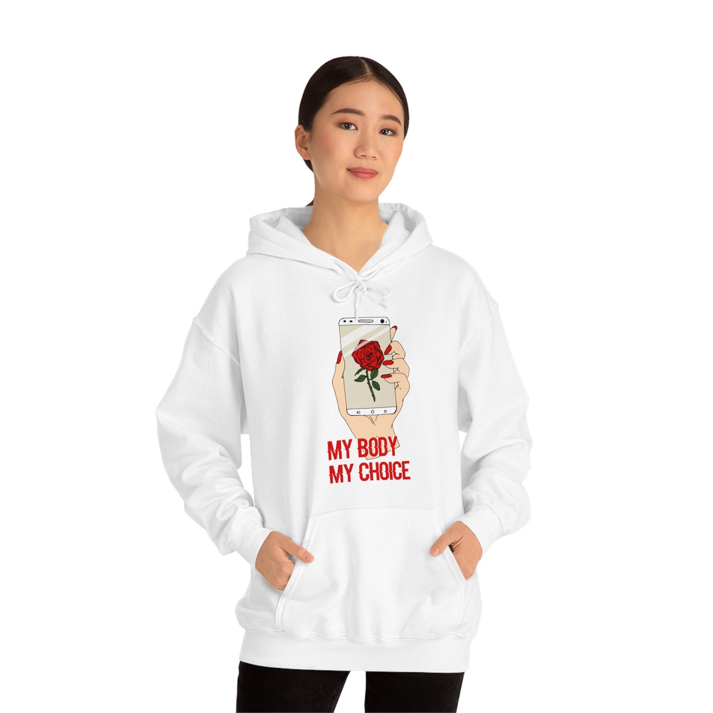 My Body is A Rose its My Choice Hoodie