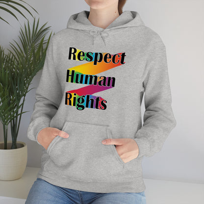 Respect Human Rights Hoodie