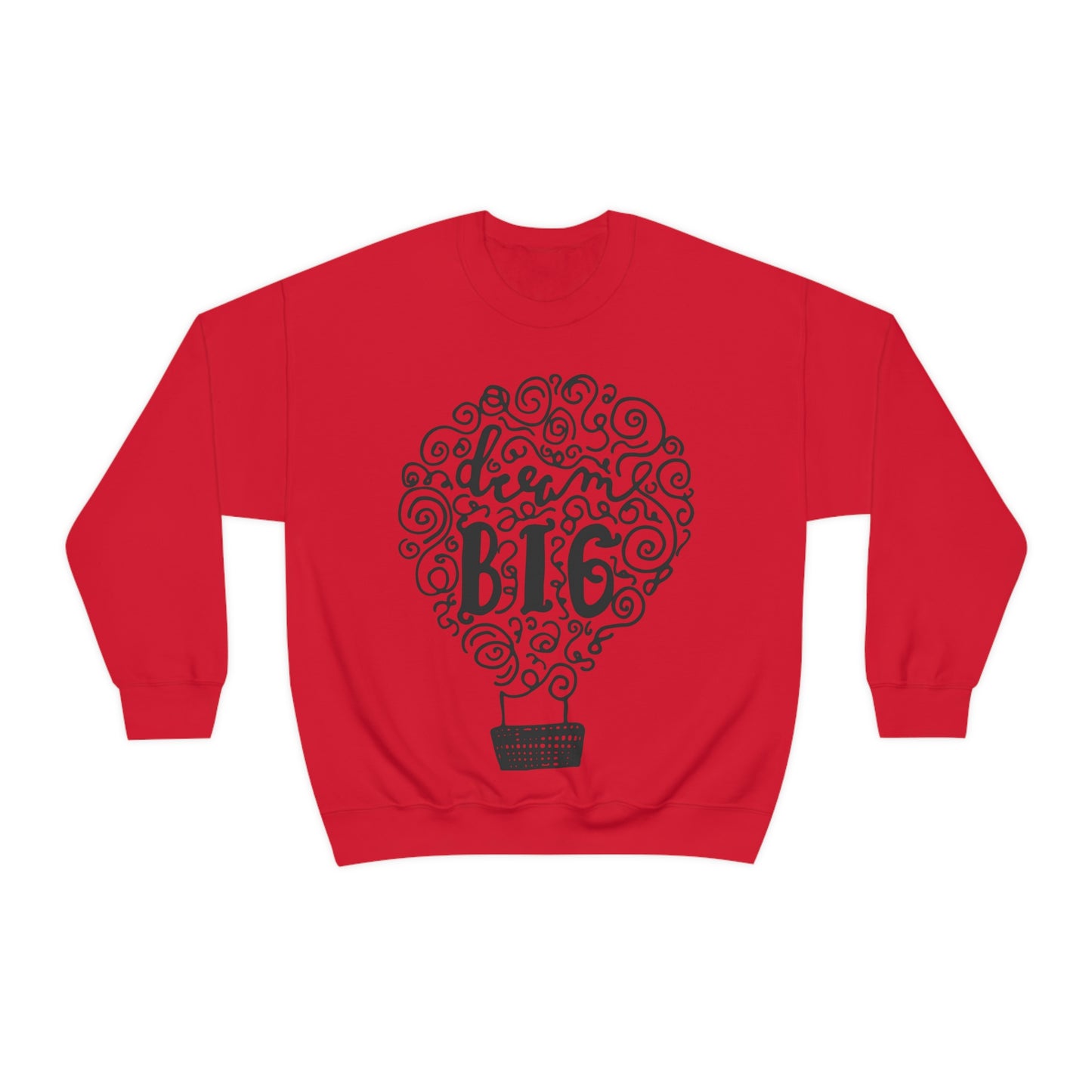 Dream Big Crewneck Sweatshirt