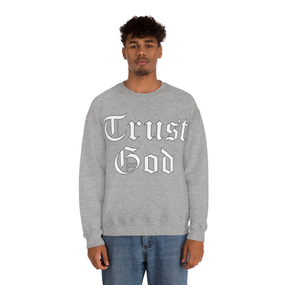 Trust God 1 Crewneck Sweatshirt