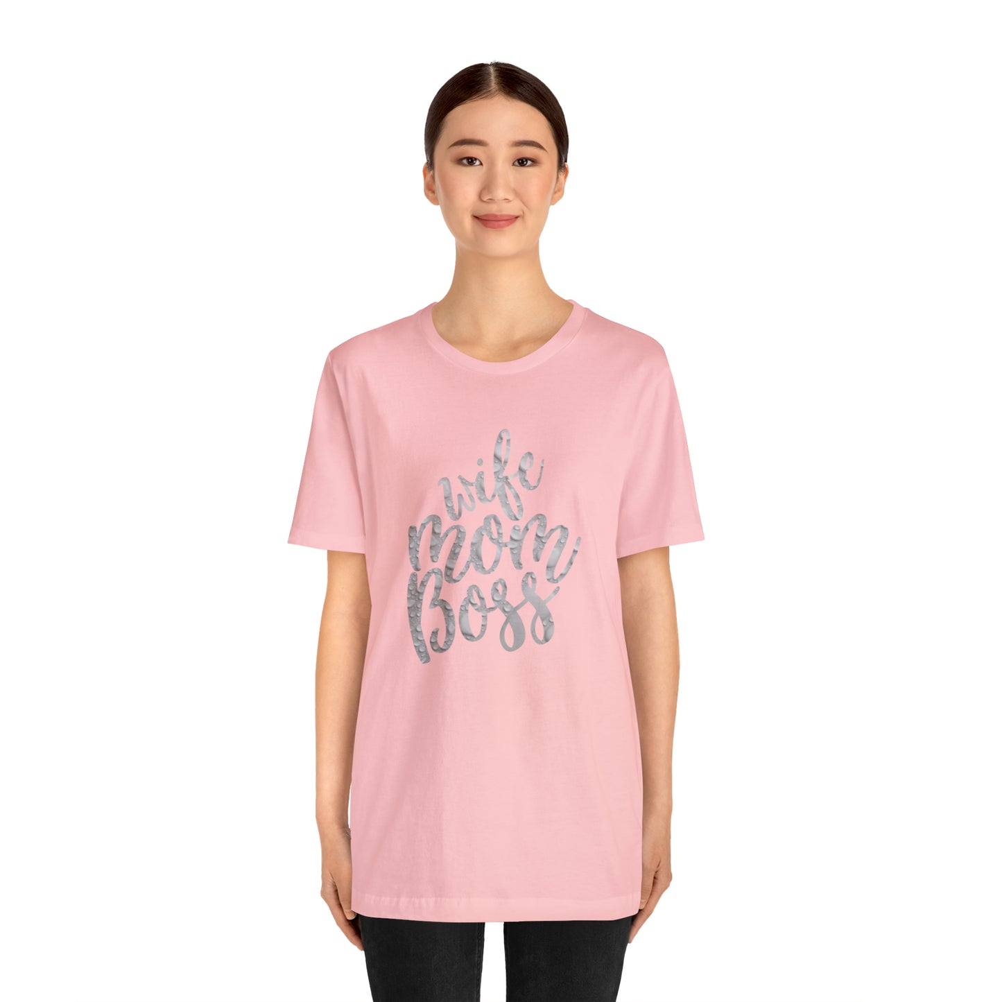 Wife Mom Boss T-Shirt