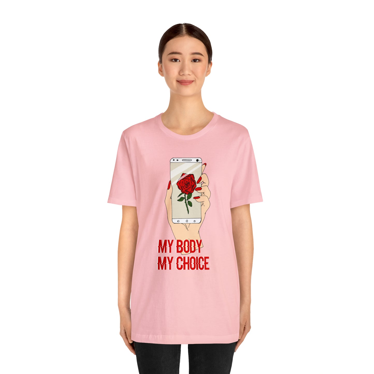 My Body is A Rose its My Choice T-Shirt