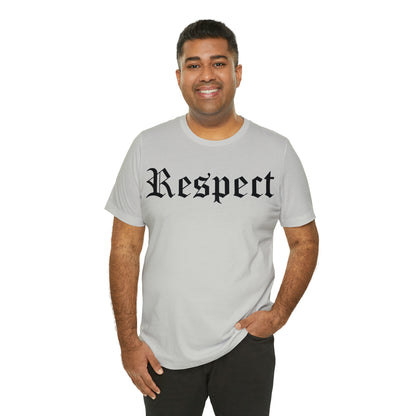 Respect T-Shirt