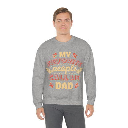 My Favorite People Call me Dad Crewneck Sweatshirt