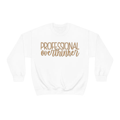 Professional Overthinker Crewneck Sweatshirt