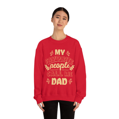 My Favorite People Call me Dad Crewneck Sweatshirt