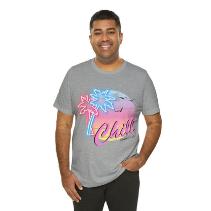 Chill Summer For Life T-Shirt