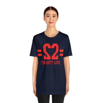 22 Love T-Shirt