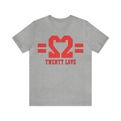 22 Love T-Shirt