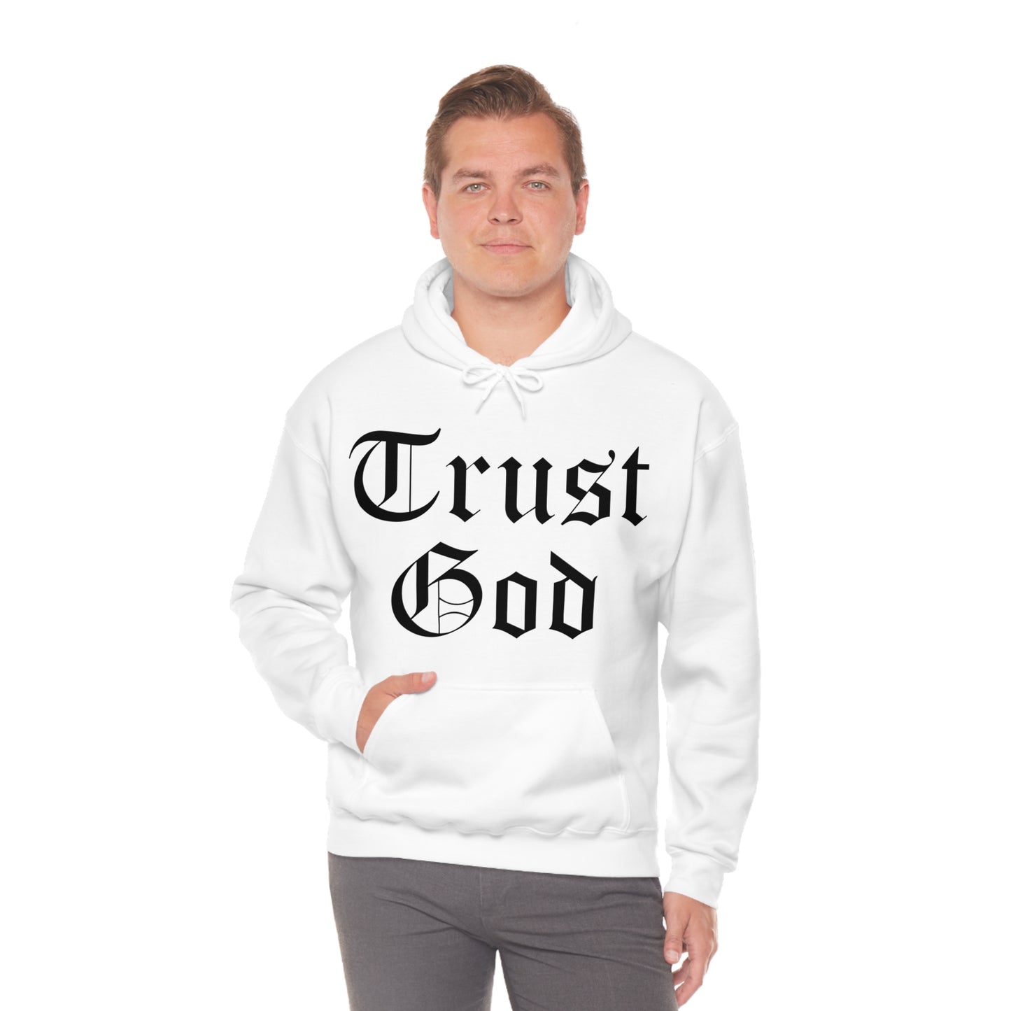 Trust God Hoodie