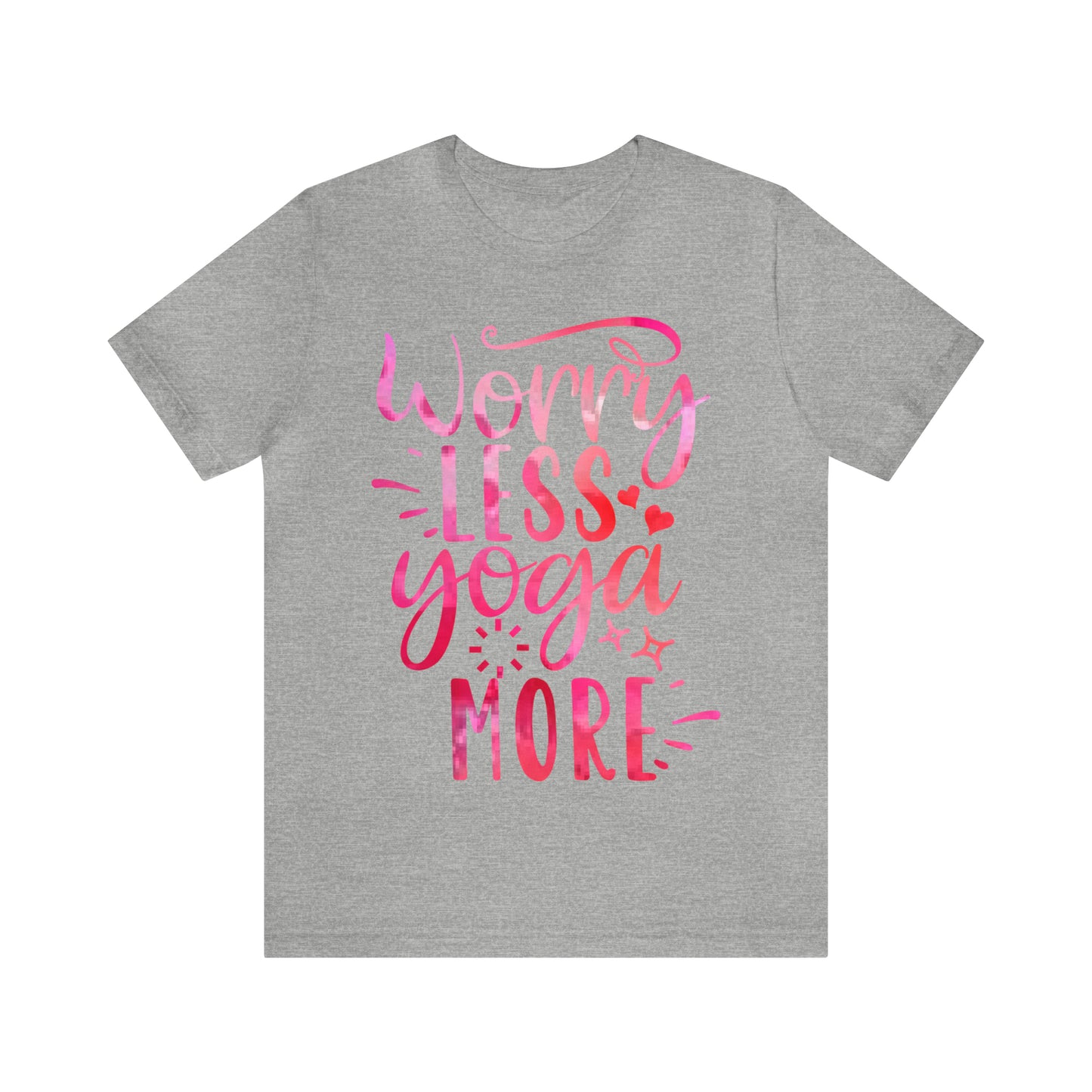 Worry Less Yoga More T-Shirt