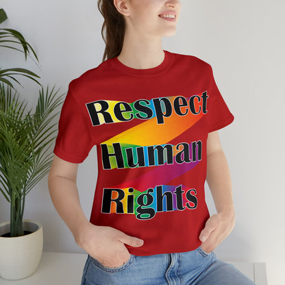 Respect Human Rights T-Shirt