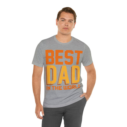 Best Dad in the world T-Shirt