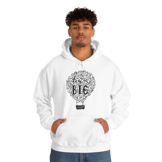 Dream Big Hoodie