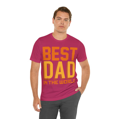 Best Dad in the world T-Shirt