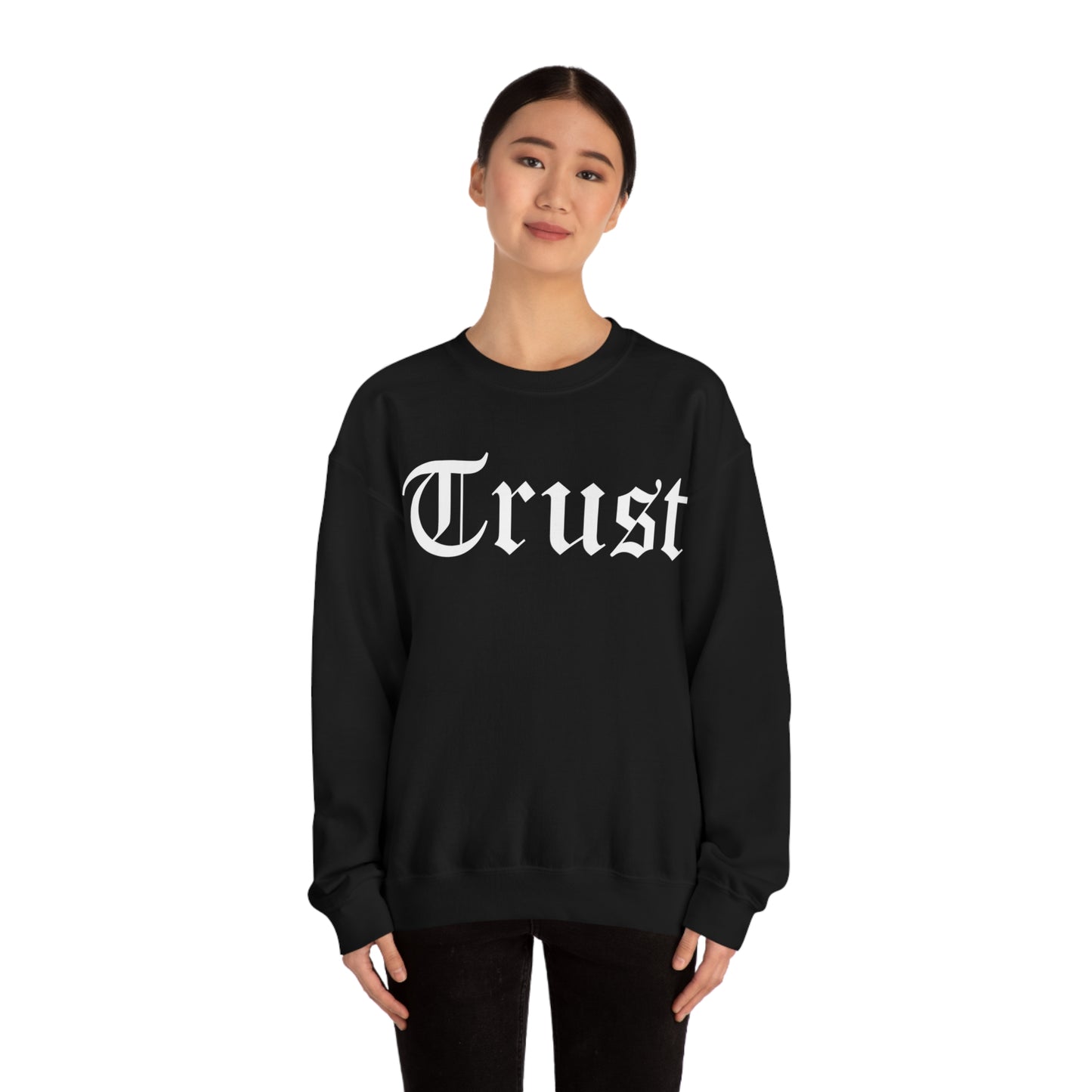 Trust 1 Crewneck Sweatshirt