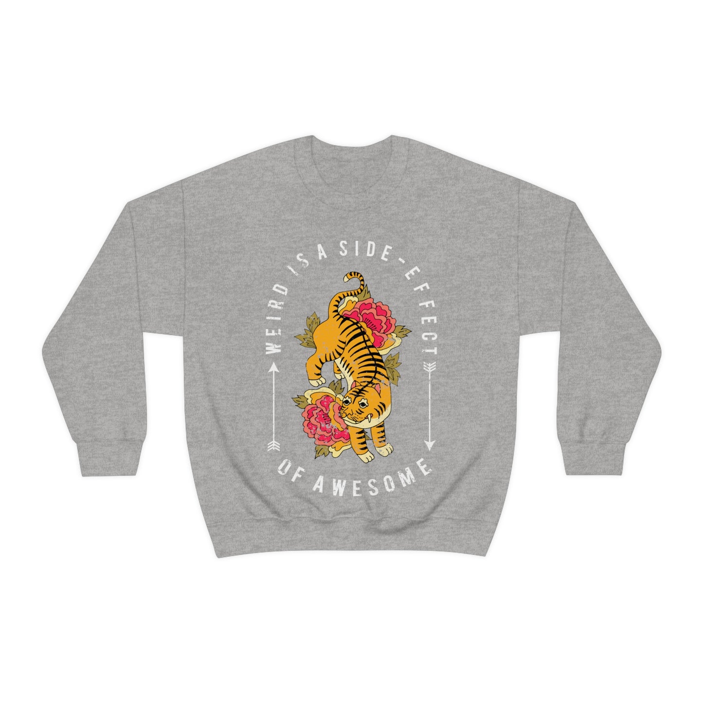 Weird is a side effect of Awesome Crewneck Sweatshirt