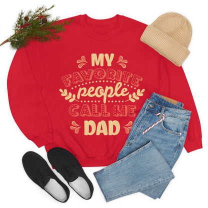 My Favorite People Call me Dad Crewneck Sweatshirt