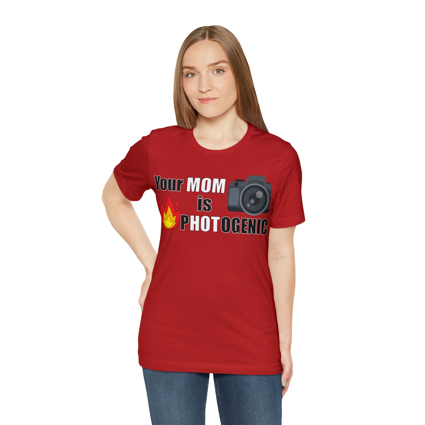 Your Mom is pHOTogenic Hot T-Shirt