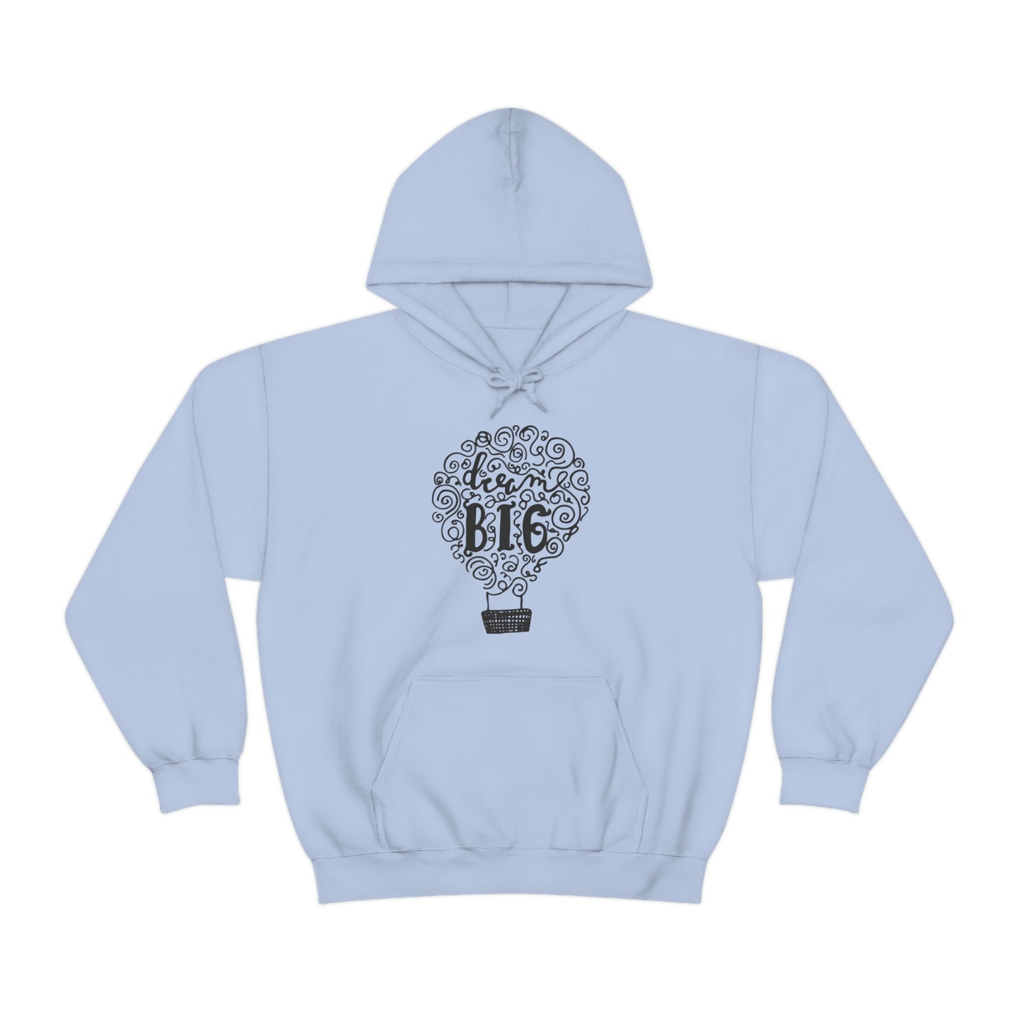 Dream Big Hoodie