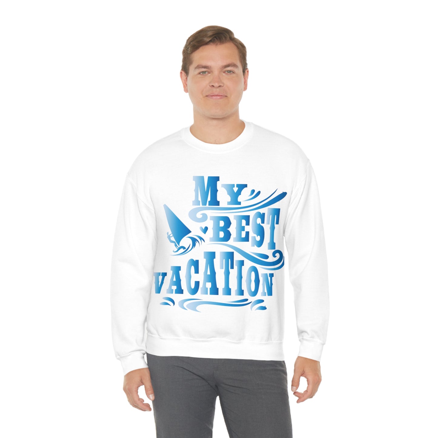 My best vacation Crewneck Sweatshirt