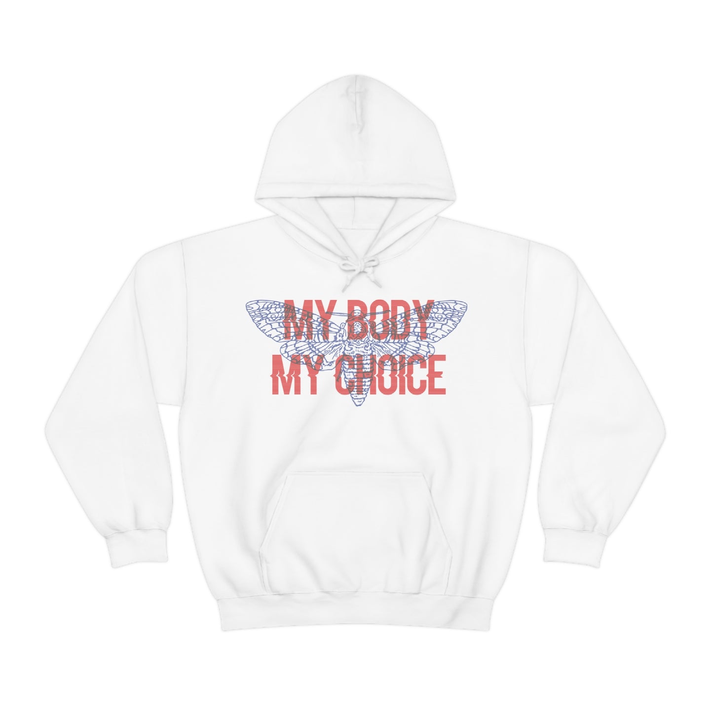 My Body Its My Choice Hoodie