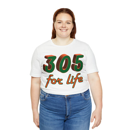 305 for life T-Shirt