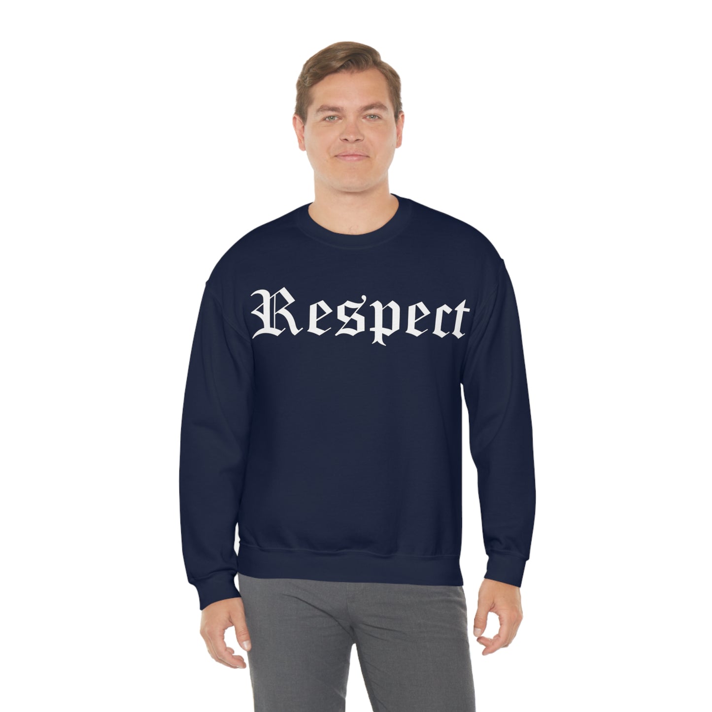 Respect Crewneck Sweatshirt