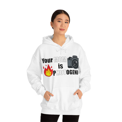 Your Mom is pHOTogenic Hot Hoodie