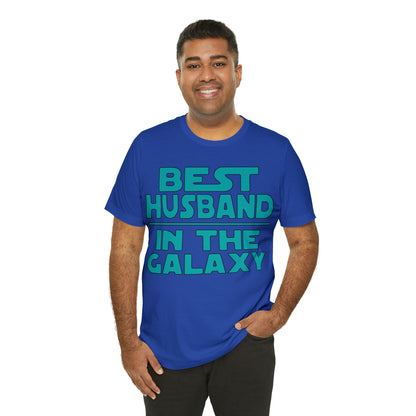 Best Husband in the galaxy T-Shirt