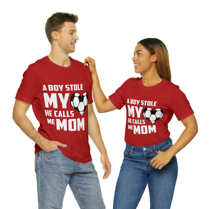 A boy stole my heart he calls me Mom T-Shirt