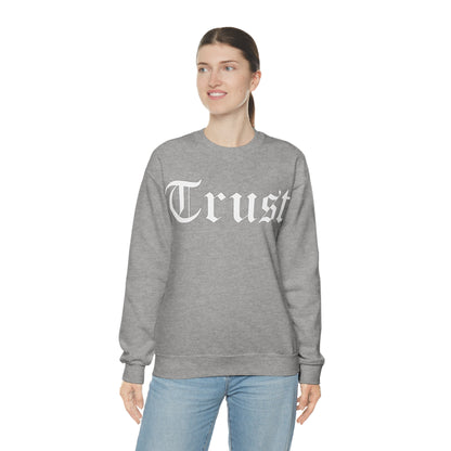 Trust 1 Crewneck Sweatshirt