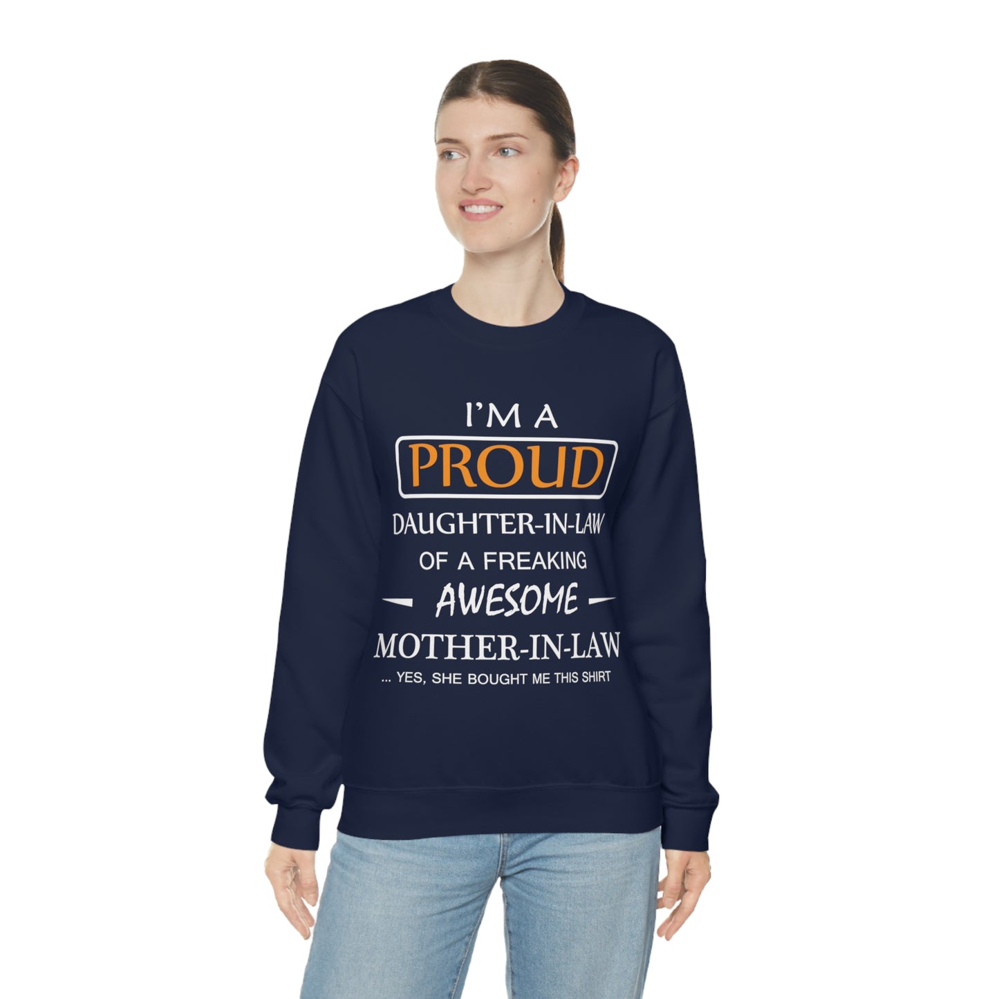 I'm A Proud Daughter in Law Crewneck Sweatshirt