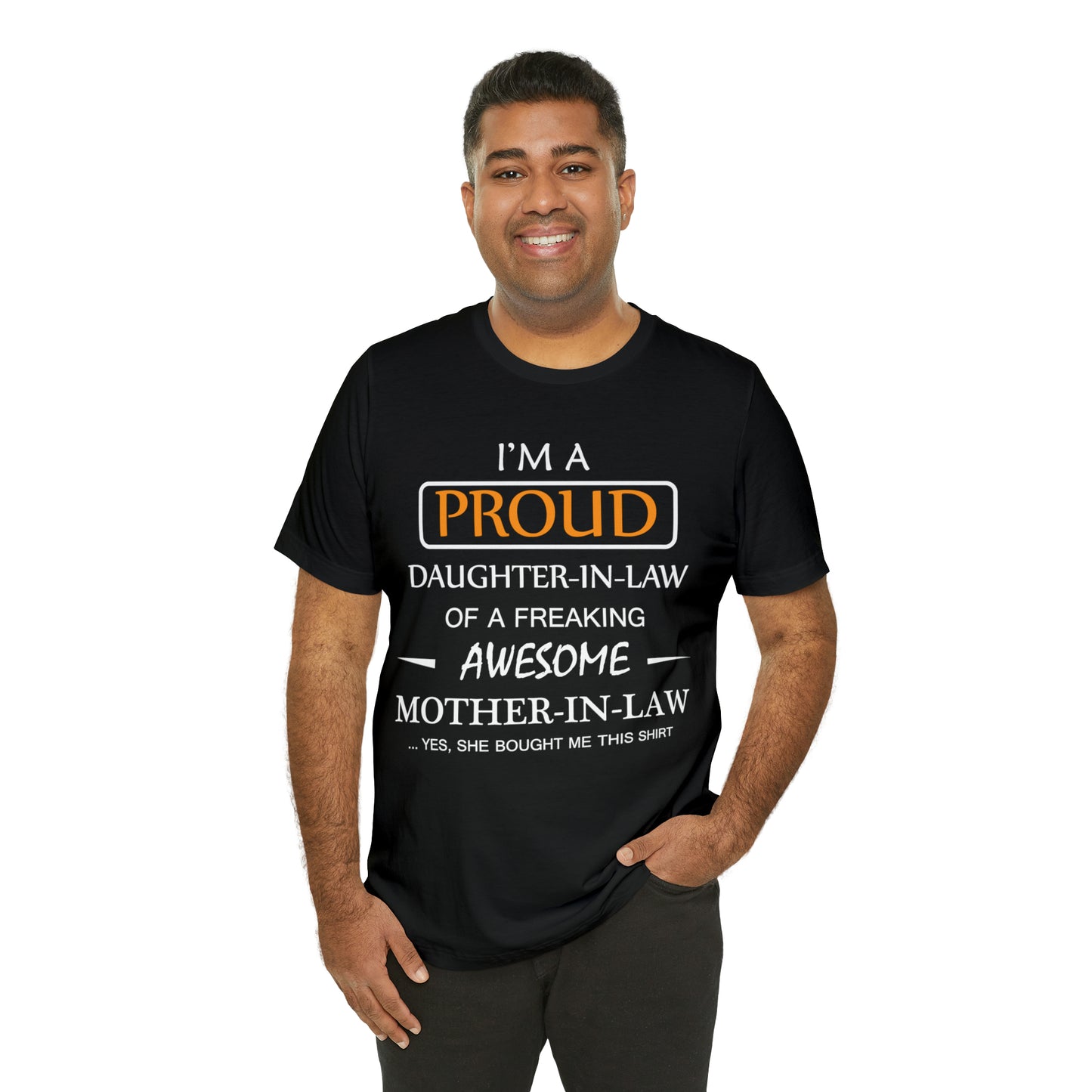 I'm A Proud Daughter in Law T-Shirt