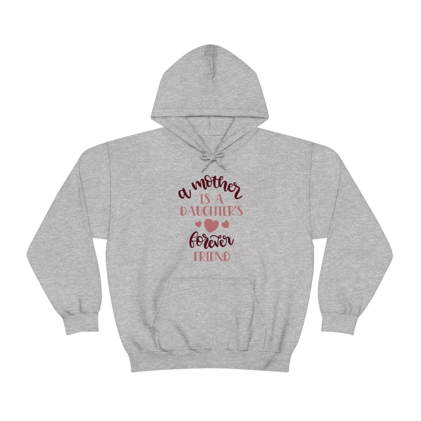 A Mother is a Daughters best friend Hoodie