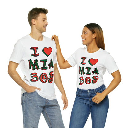 I love MIA 305 T-Shirt