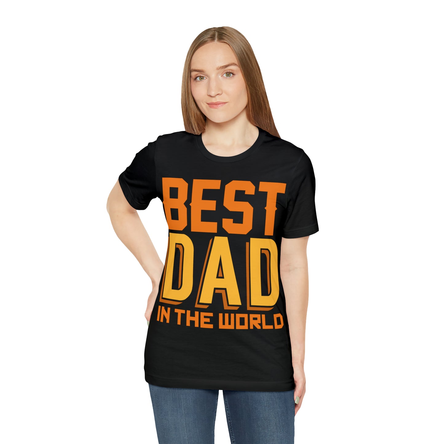 Best Dad in the world T-Shirt