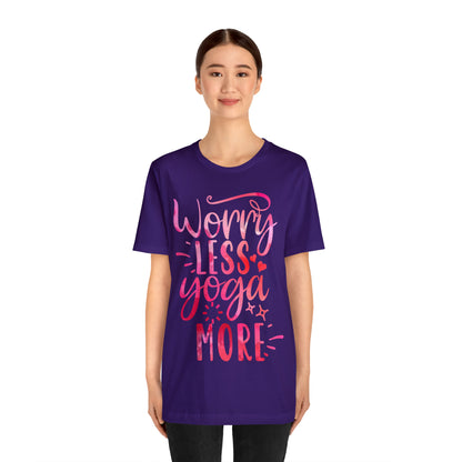 Worry Less Yoga More T-Shirt