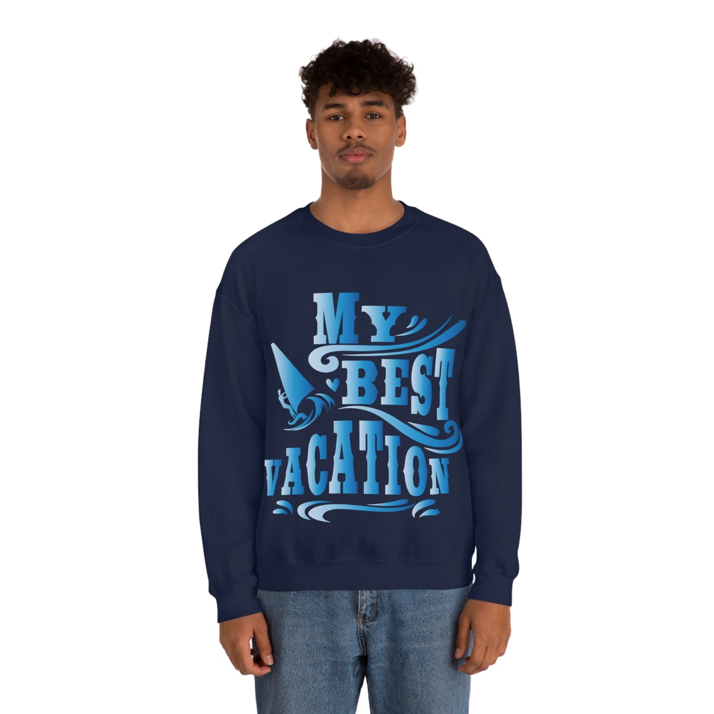 My best vacation Crewneck Sweatshirt