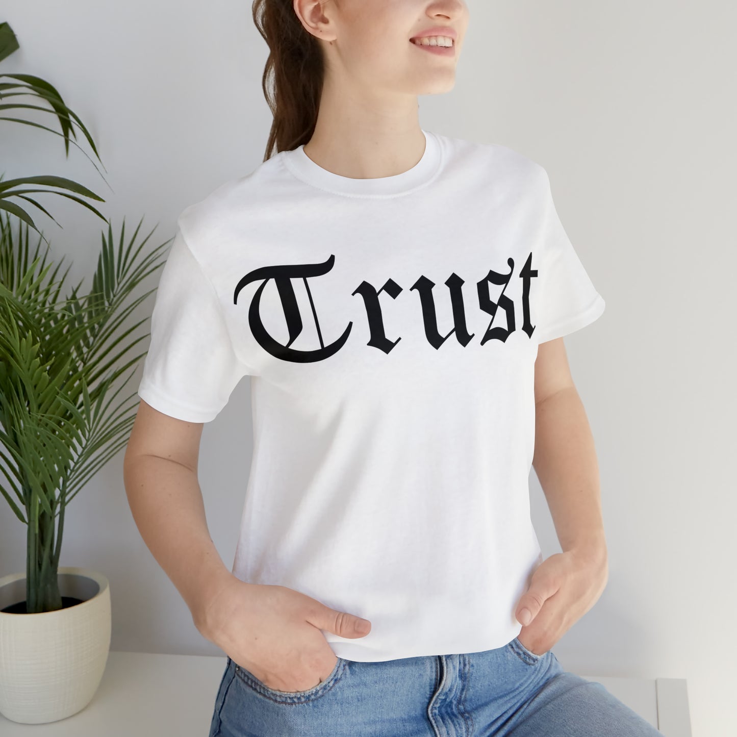 Trust T-Shirt