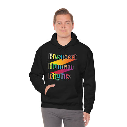 Respect Human Rights Hoodie