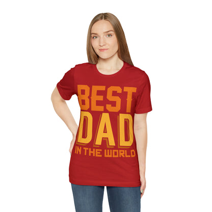 Best Dad in the world T-Shirt