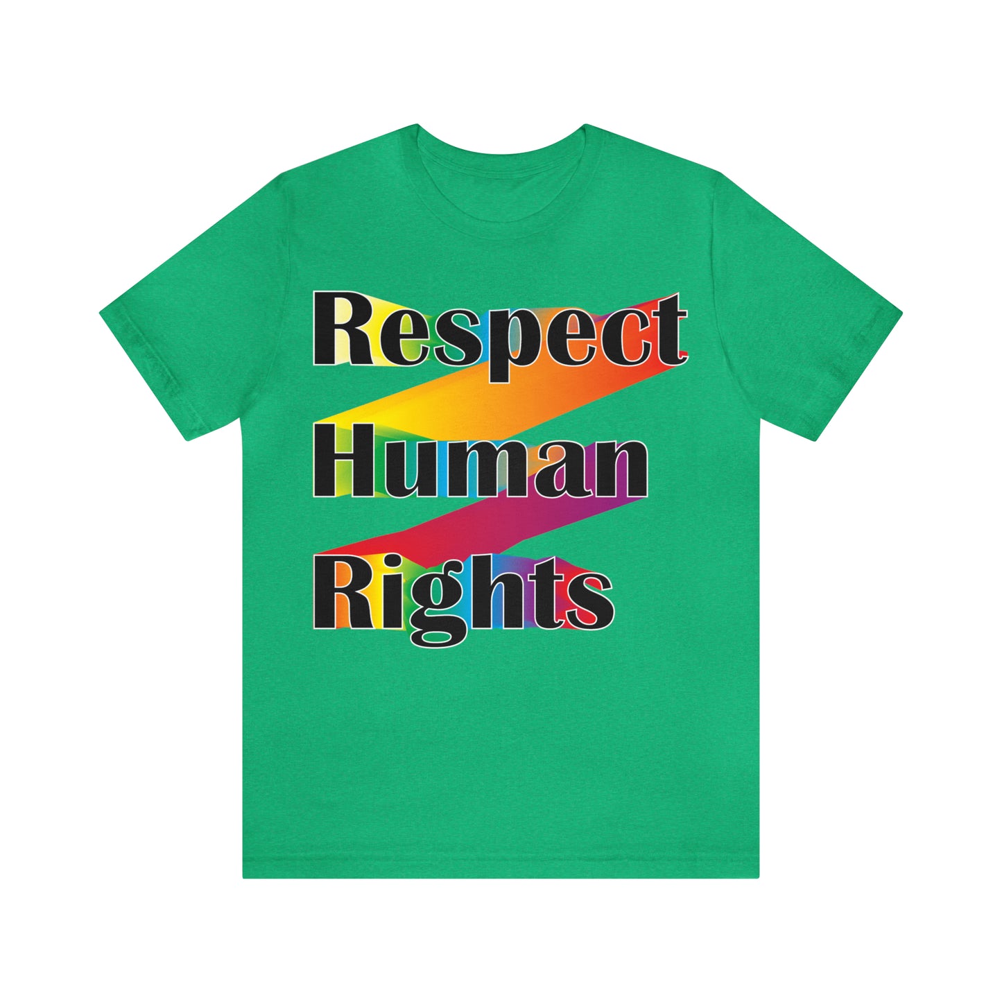 Respect Human Rights T-Shirt