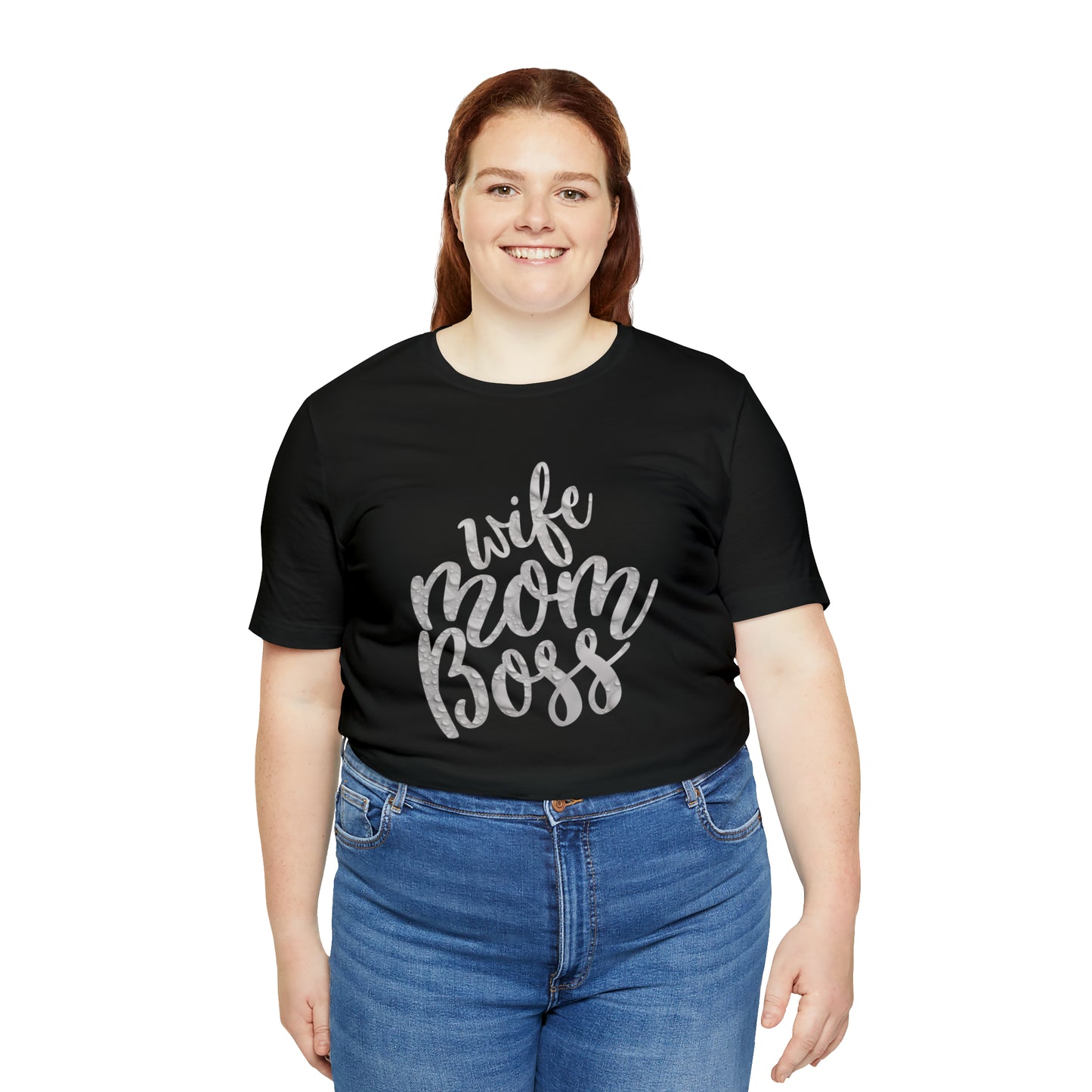 Wife Mom Boss T-Shirt