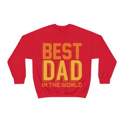 Best Dad in the world Crewneck Sweatshirt